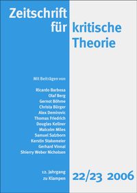 Cover Zeitschrift für kritische Theorie / Zeitschrift für kritische Theorie, Heft 22/23 (2006)