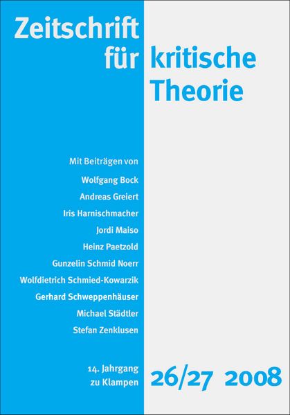 Cover Zeitschrift für kritische Theorie / Zeitschrift für kritische Theorie, Heft 26/27 (2008)