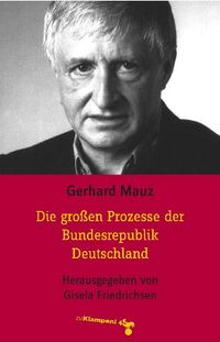 Cover Die großen Prozesse der Bundesrepublik Deutschland