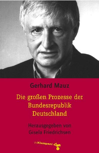 Cover Die großen Prozesse der Bundesrepublik Deutschland