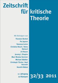 Cover Zeitschrift für kritische Theorie / Zeitschrift für kritische Theorie, Heft 32/33 (2011)