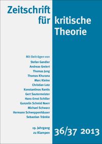 Cover Zeitschrift für kritische Theorie / Zeitschrift für kritische Theorie, Heft 36/37 (2013)