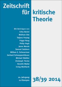 Cover Zeitschrift für kritische Theorie / Zeitschrift für kritische Theorie, Heft 38/39 (2014)