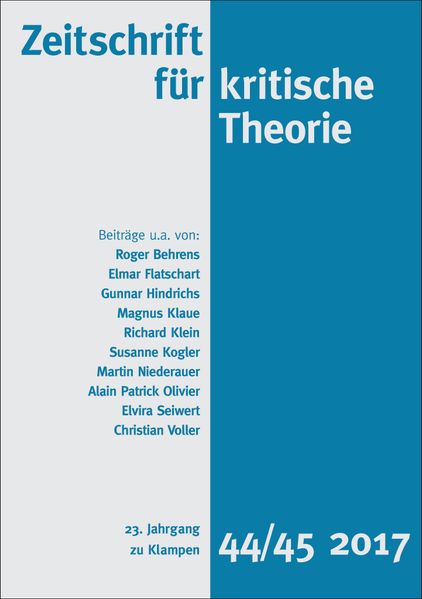 Cover Zeitschrift für kritische Theorie / Zeitschrift für kritische Theorie, Heft 44/45 (2017)