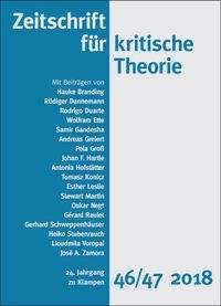 Cover Zeitschrift für kritische Theorie / Zeitschrift für kritische Theorie, Heft 46/47 (2018)
