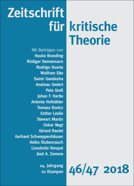 Cover Zeitschrift für kritische Theorie / Zeitschrift für kritische Theorie, Heft 46/47 (2018)
