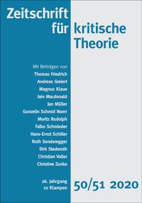 Cover Zeitschrift für kritische Theorie / Zeitschrift für kritische Theorie, Heft 50/51 (2020)