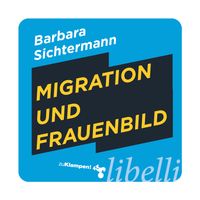 Cover Migration und Frauenbild