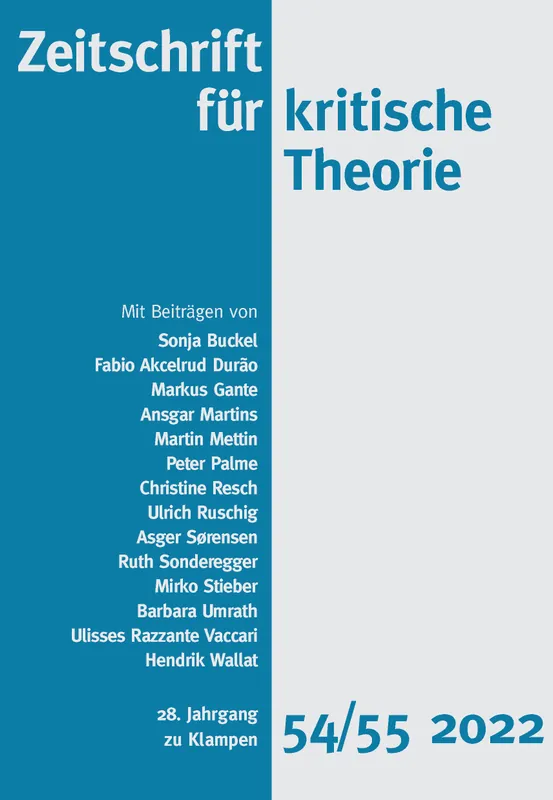 Umschlag zu Zeitschrift für kritische Theorie / Zeitschrift für kritische Theorie, Heft 54/55 (2022)