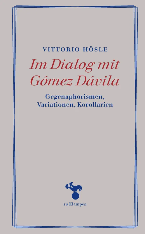Umschlag zu Im Dialog mit Gómez Dávila