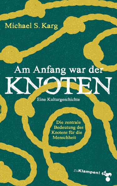 Cover Am Anfang war der Knoten