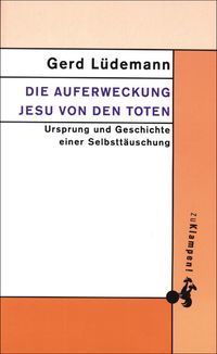 Cover Die Auferweckung Jesu von den Toten