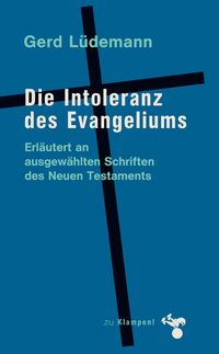 Cover Die Intoleranz des Evangeliums
