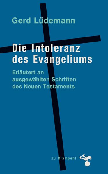 Cover Die Intoleranz des Evangeliums