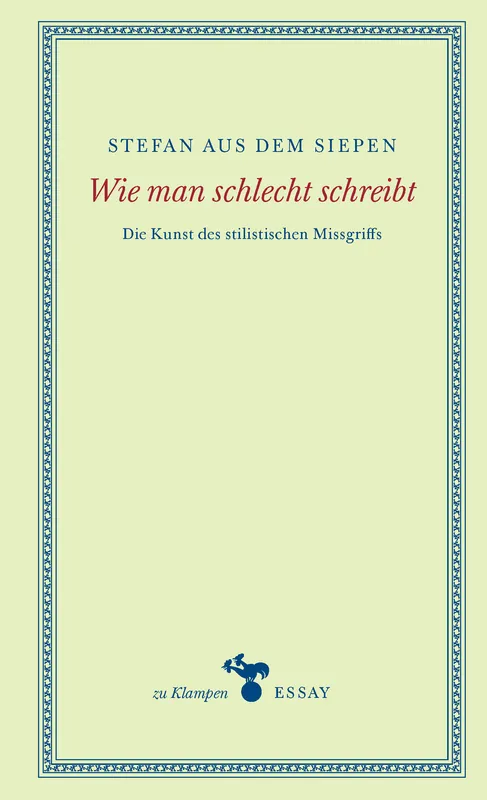 Umschlag zu Wie man schlecht schreibt