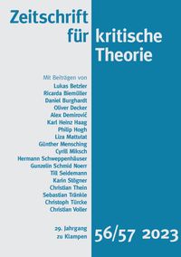 Cover Zeitschrift für kritische Theorie / Zeitschrift für kritische Theorie, Heft 56/57 (2023)