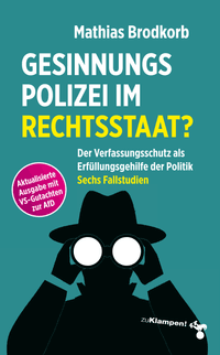 Cover Gesinnungspolizei im Rechtsstaat?