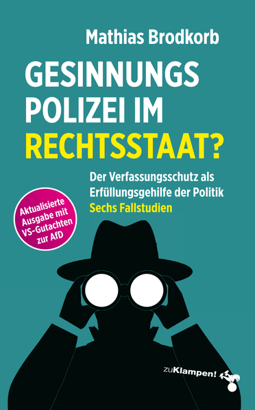 Cover Gesinnungspolizei im Rechtsstaat?