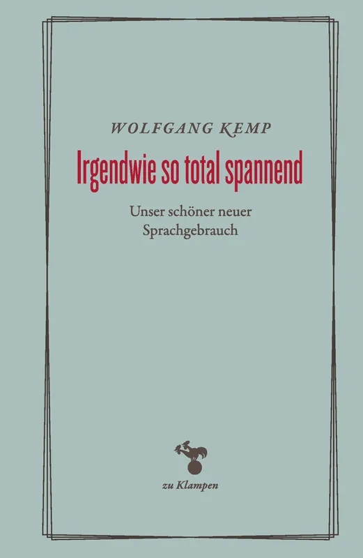 Umschlag zu Irgendwie so total spannend