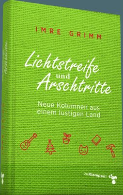 Produktbild zu Lichtstreife und Arschtritte