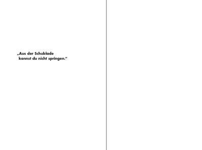 Blick ins Buch zu »Aus der Schublade kannst du nicht springen«