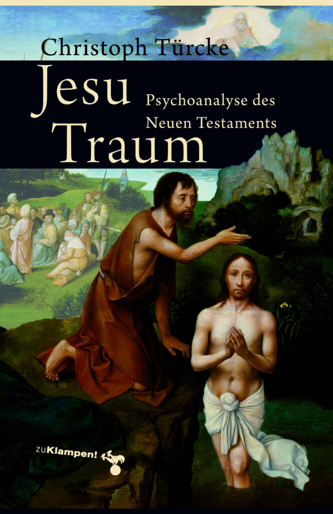 Jesu Traum-Psychoanalyse des Neues Testaments-9783987370502