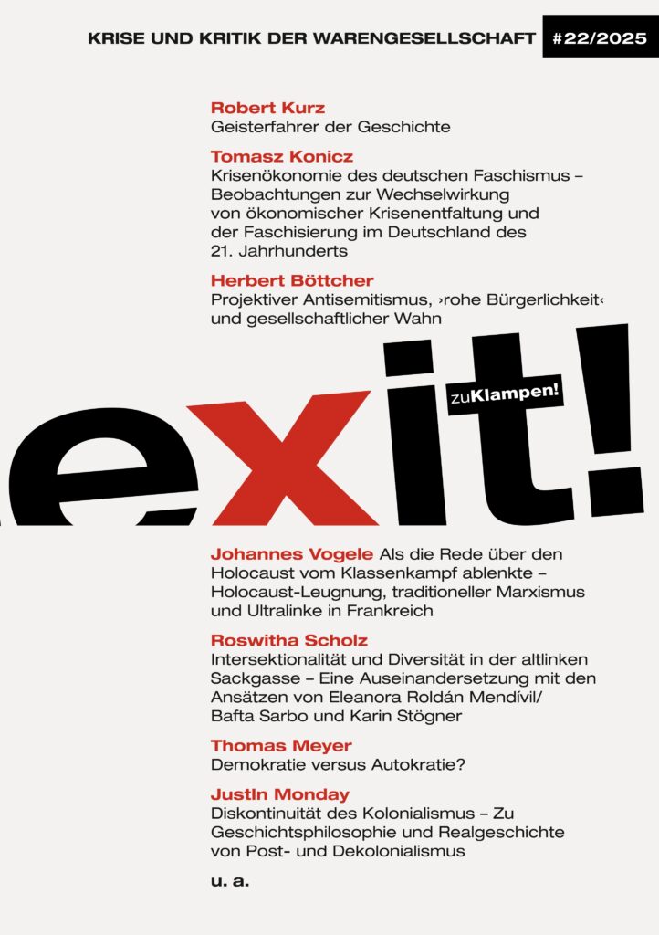 exit! Krise und Kritik der Warengesellschaft-Jahrgang 22